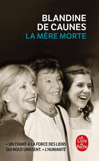 La mère morte - Blandine deCaunes - LGF