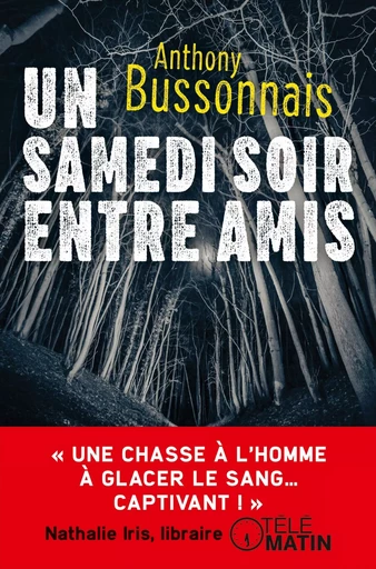 Un samedi soir entre amis - Anthony Bussonnais - PRELUDES