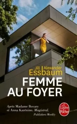 Femme au foyer - Jill Alexander Essbaum - LGF