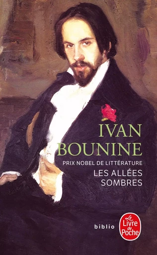 Les Allées sombres - Ivan BOUNINE - LGF