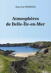 Atmosphères de Belle-Île-en-Mer