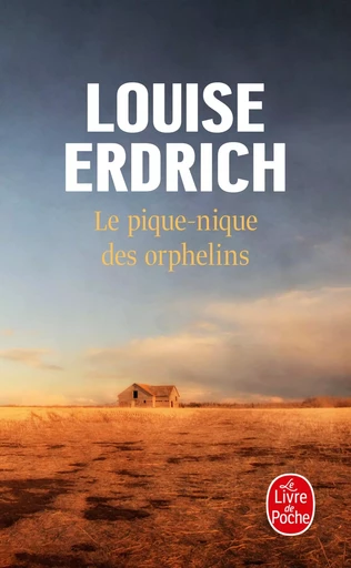 Le Pique-nique des orphelins - Louise Erdrich - LGF