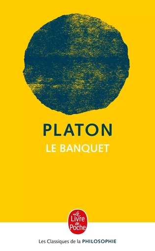 Le Banquet -  Platon - LGF