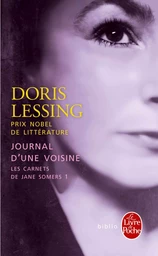 Journal d'une voisine (Les Carnets de Jane Somers, Tome 1)