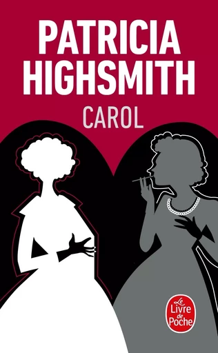 Carol - Patricia Highsmith - LGF