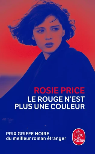 Le rouge n'est plus une couleur - Rosie Price - LGF