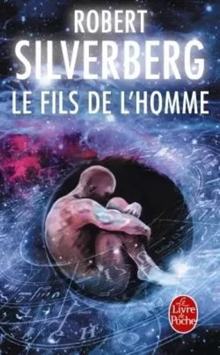 Le Fils de l'homme - Robert Silverberg - LGF