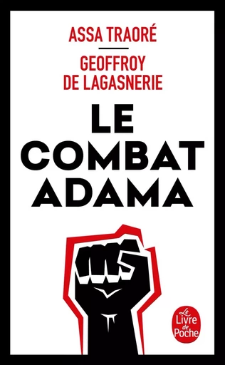 Le Combat Adama - Geoffroy de Lagasnerie, Assa Traoré - LGF