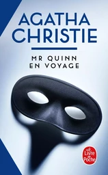 Monsieur Quinn en voyage