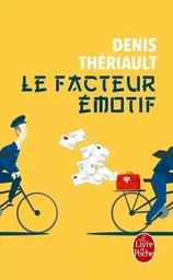 Le Facteur émotif