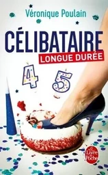 Célibataire longue durée