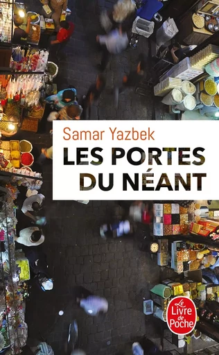 Les Portes du néant - Samar Yazbek - LGF