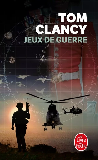 Jeux de guerre - Tom Clancy - LGF