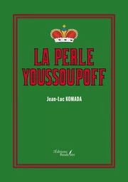 La perle Youssoupoff