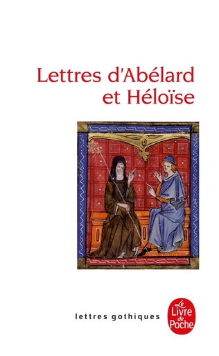 Lettres d'Abélard et Héloïse -  ANONYME - LGF