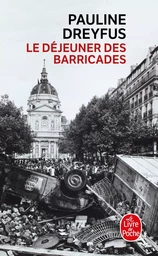 Le déjeuner des barricades