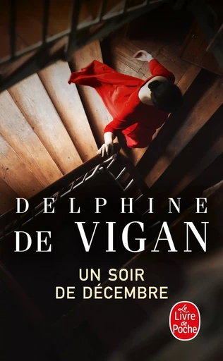 Un soir de décembre - Delphine de Vigan - LGF