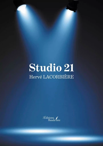 Studio 21 - Hervé LACORBIÈRE - BAUDELAIRE