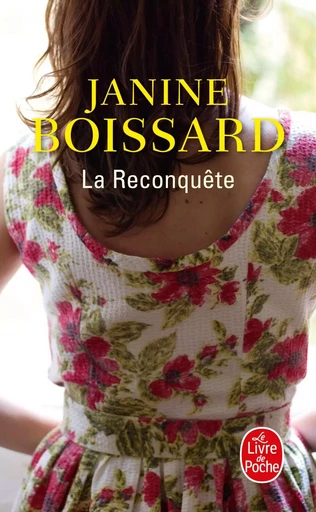 La Reconquête - Janine Boissard - LGF