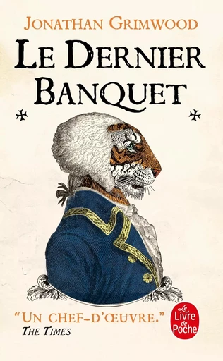 Le Dernier banquet - Jon Courtenay Grimwood - LGF