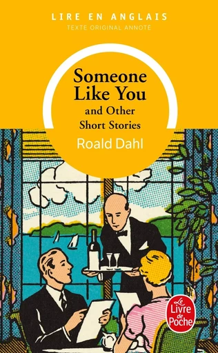 Someone like you and other short stories - Roald Dahl - LGF