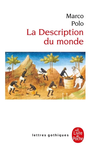 La Description du monde - Marco Polo - LGF