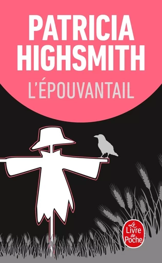 L'Epouvantail - Patricia Highsmith - LGF