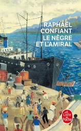 Le Nègre et l'Amiral