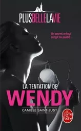 La Tentation de Wendy