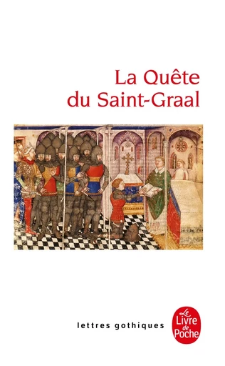 La Quête du Saint Graal -  ANONYME - LGF