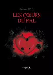 Les coeurs du mal