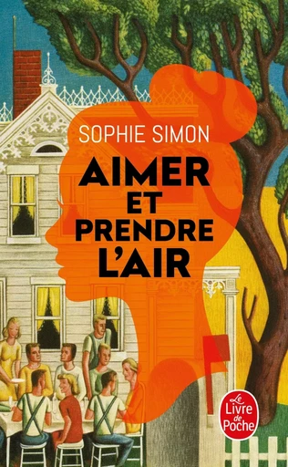 Aimer et prendre l'air - Sophie Simon - LGF