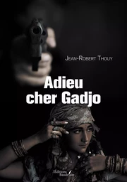 Adieu cher gadjo