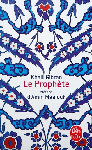 Le Prophète - Khalil Gibran - LGF