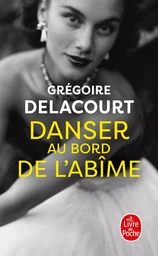 Danser au bord de l'abîme