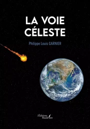 La voie céleste