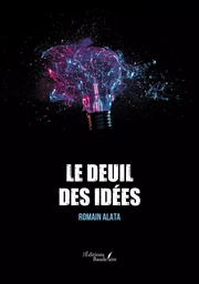 Le deuil des idées