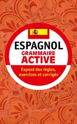 Grammaire active de l'espagnol