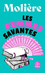 Les Femmes savantes