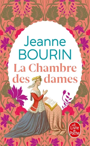 La Chambre des dames - Jeanne Bourin - LGF