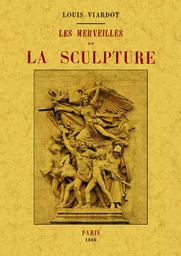 Les merveilles de la sculpture