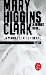 La Mariée était en blanc