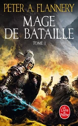 Mage de bataille (Mage de bataille, Tome 1)