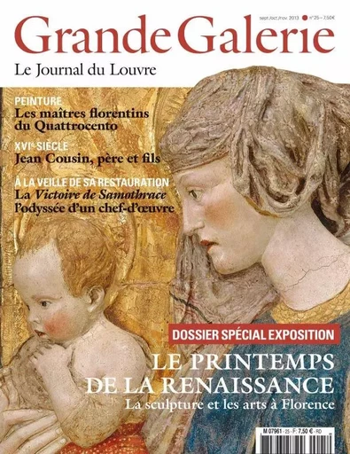 GRANDE GALERIE N°25 LE PRINTEMPS DE LA RENAISSANCE -  Collectif - BEAUX ARTS ED