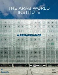 THE ARAB WORLD INSTITUTE