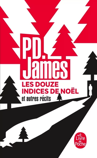 Les douze indices de Noël et autres récits - Phyllis Dorothy James - LGF