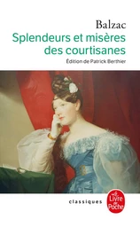 Splendeurs et misères des courtisanes