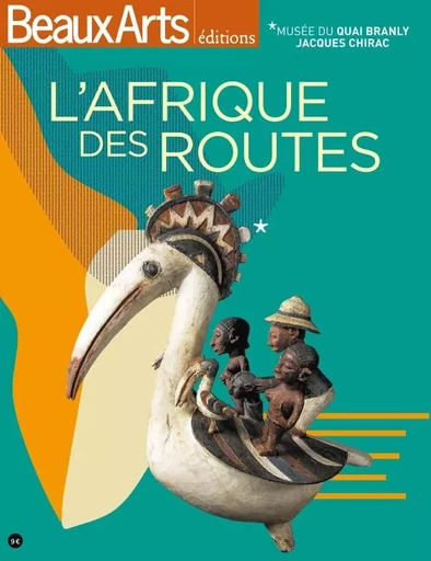 Afrique des routes (L') -  Collectif - BEAUX ARTS ED