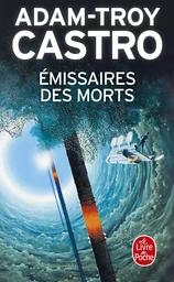 Emissaires des morts (Andrea Cort, Tome 1)