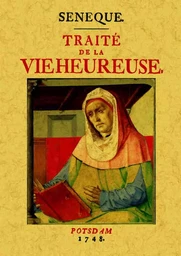 Traité de la vie heureuse